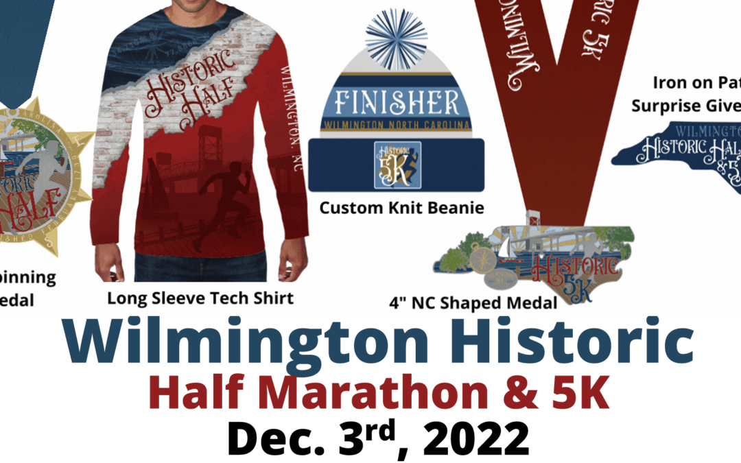 2022 Wilmington Historic Half Marathon & 5K Pre Race Information